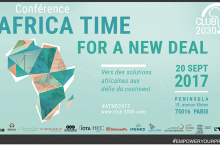 Nous sommes fiers d’être partenaire du Club Afrique 2030, pour la Conférence Africa Time for a New Deal !